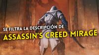 Se filtra la descripcin oficial de Assassin's Creed Mirage; ser intergeneracional
