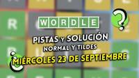 Solución Wordle en español y tildes hoy 23 de septiembre y pistas a la palabra oculta