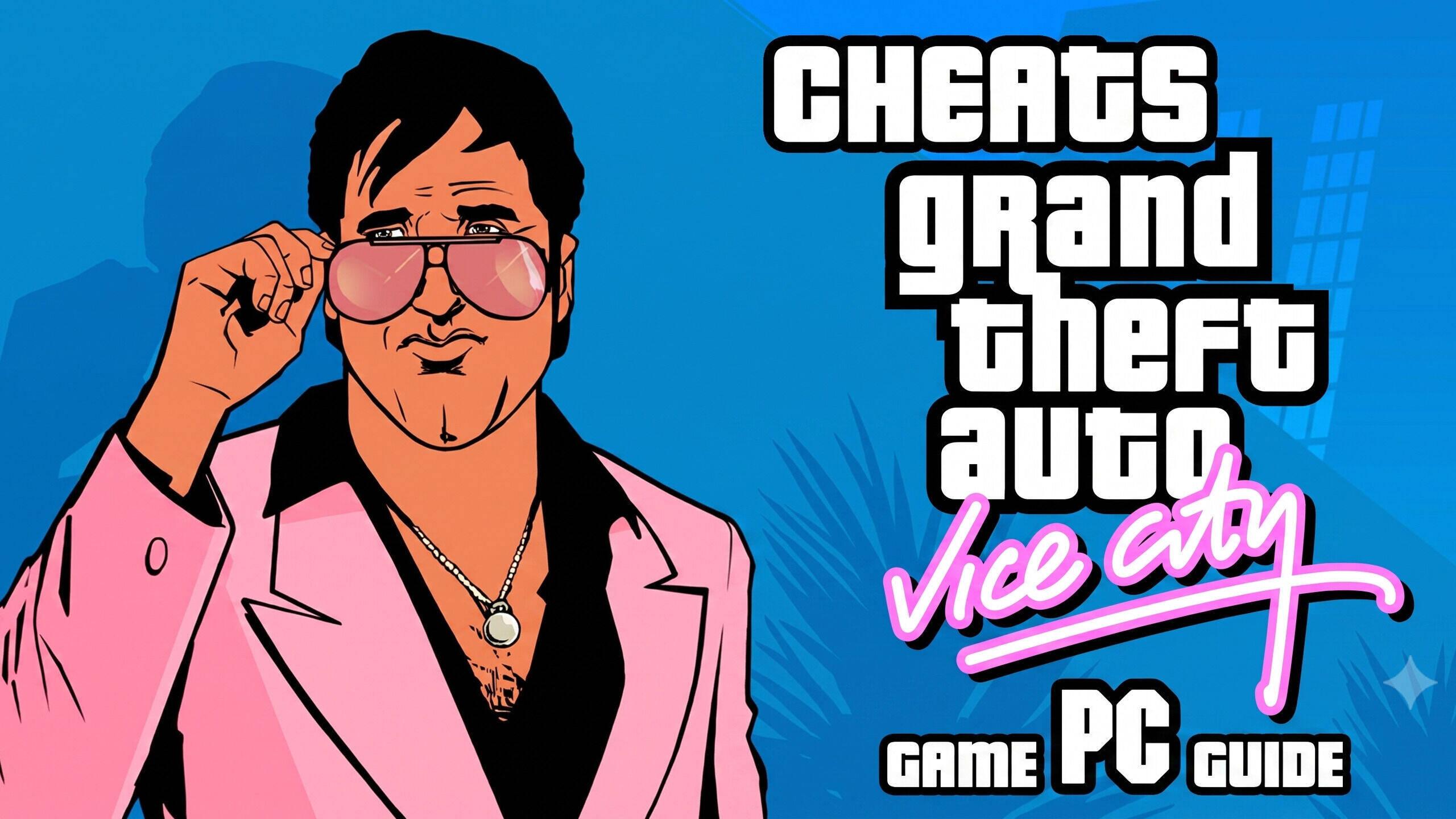 GTA Vice City PC Cheats: All 62 Classic & Definitive Codes