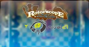 Rotor'Scope y Nivel 21