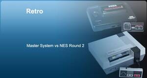 Retro Master System VS Nintendo NES, Round 2