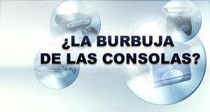 La burbuja de las consolas?