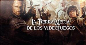 La Tierra-Media de los videojuegos