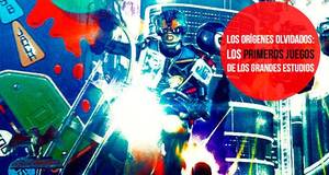 Orgenes olvidados: Los primeros juegos de los grandes estudios