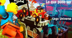 Lo que pudo ser Lego Universe