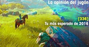 La�Opini�n�del�Jug�n Tu m�s esperado de 2016