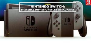 Nintendo Switch: Primeras impresiones y sensaciones