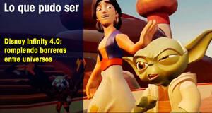 Lo que pudo ser Disney Infinity 4.0: rompiendo barreras entre universos