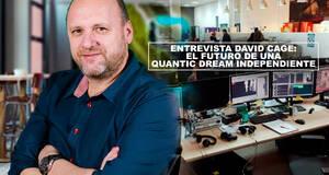 Entrevista David Cage: El futuro de una Quantic Dream independiente