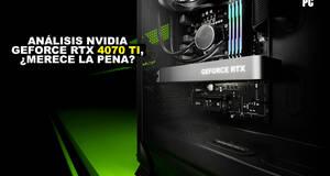 Anlisis NVIDIA GeForce RTX 4070 Ti, merece la pena?