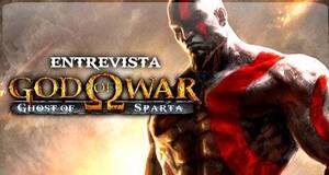 Entrevista God of War: Ghost of Sparta