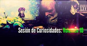 Sesi�n de Curiosidades: Volumen 10