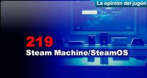 La�Opini�n�del�Jug�n Steam Machine/SteamOS