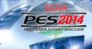 Guía Pro Evolution Soccer 2014