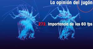 La Opinión del Jugón Importancia de los 60 fps