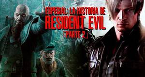La historia de Resident Evil (parte 2)