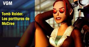 Vandal Game Music Tomb Raider. Las partituras de McCree