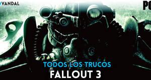 Trucos Fallout 3 PC