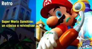 Retro Super Mario Sunshine: un clásico a reivindicar