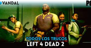 Trucos Left 4 Dead 2 PC