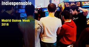 Indiespensable Madrid Games Week 2018