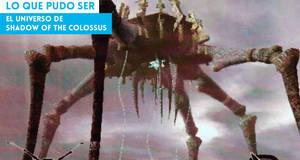 Lo que pudo ser El universo de Shadow of the Colossus