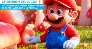 La�Opini�n�del�Jug�n La opini�n del jug�n - Tus impresiones con el primer tr�iler de Super Mario Bros: La pel�cula