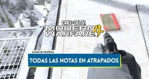 Gu�a Todas las notas coleccionables de Atrapados en CoD Modern Warfare 4