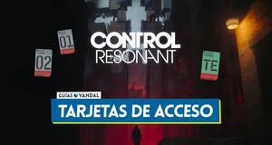 Gu�a Todas las tarjetas de acceso en Control Resonant y c�mo conseguirlas