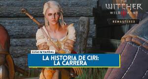 Gu�a La carrera al 100% en The Witcher 3: Wild Hunt Remastered