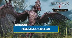 Gu�a Monstruo chill�n al 100% en The Witcher 3: Wild Hunt - Remastered