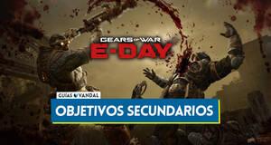 Gu�a Todos los objetivos secundarios en Gears of War E-Day