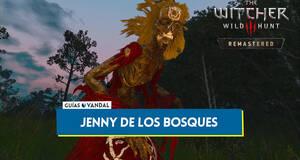 Gu�a Jenny de los bosques al 100% en The Witcher 3: Wild Hunt - Remastered
