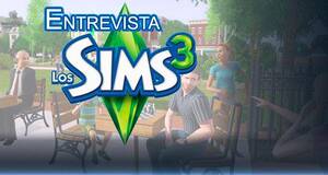 Entrevista Los Sims 3
