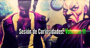 Sesi�n de Curiosidades: Volumen 11