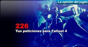 La�Opini�n�del�Jug�n Tus peticiones para Fallout 4