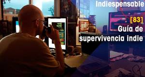 Indiespensable Gua de supervivencia indie