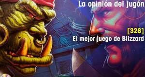 La Opinión del Jugón El mejor juego de Blizzard