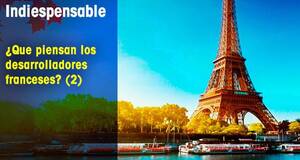 Indiespensable Qu piensan los desarrolladores franceses? (2)