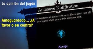 La�Opini�n�del�Jug�n Autoguardado... �A favor o en contra?