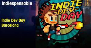 Indiespensable Indie Dev Day Barcelona