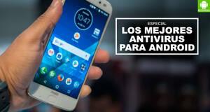Los mejores antivirus para Android