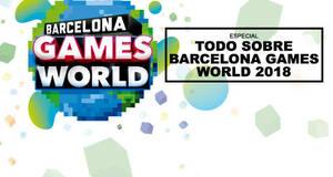 Todo sobre Barcelona Games World 2018