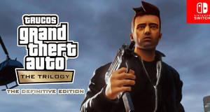 Grand Theft Auto: The Trilogy - The Definitive Edition - Switch