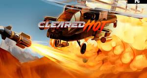 Cleared Hot - Impresiones