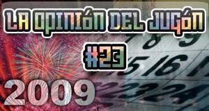 La&nbsp;Opini�n&nbsp;del&nbsp;Jug�n �C�mo resumir�as el 2009?