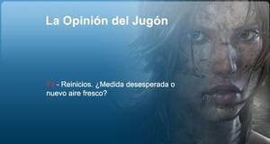 La Opinión del Jugón Reinicios. ¿Medida desesperada o nuevo aire fresco?