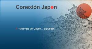 Conexión Japón Muévete por Japón... si puedes