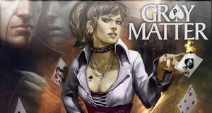 Gray Matter - Análisis