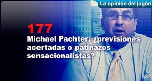 La Opinión del Jugón Michael Pachter: ¿previsiones acertadas o patinazos sensacionalistas?